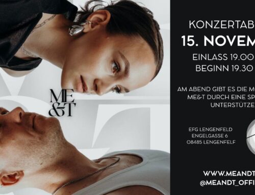 Konzert Me&T – Zum Vormerken